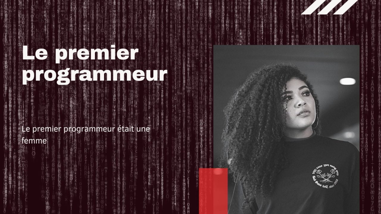 Le premier programmeur était une femme