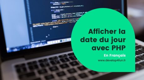 Afficher la date du jour en français avec PHP