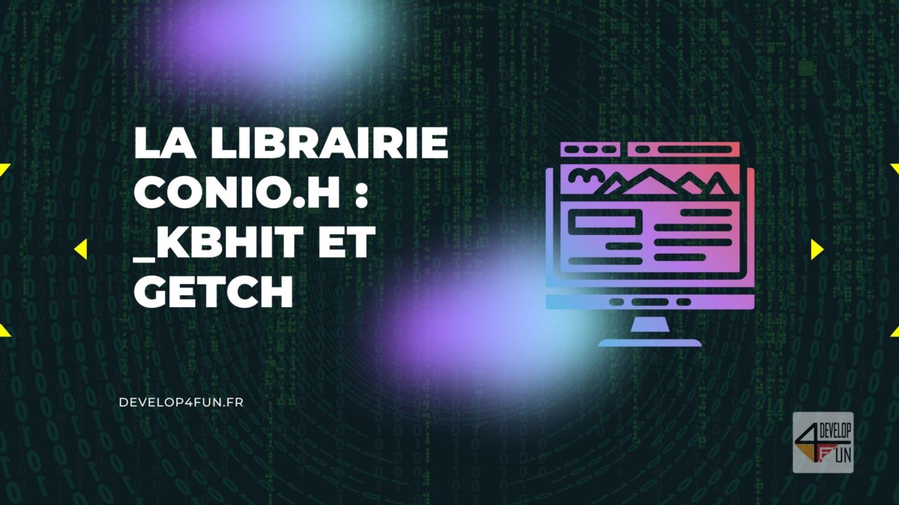 La librairie conio.h : _kbhit et getch